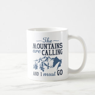 Taza De Café Las montañas llaman