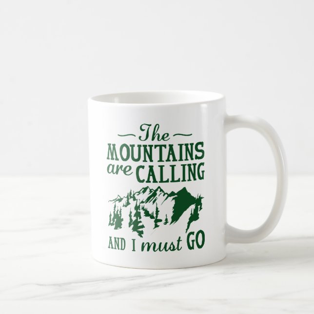 Taza De Café Las montañas llaman (Derecha)