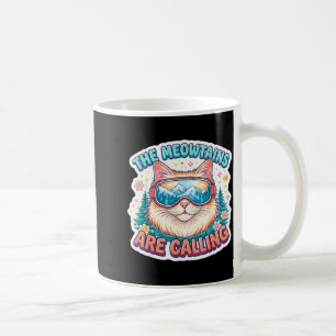 Taza De Café Las montañas meow llaman esquiador de esquí de sno