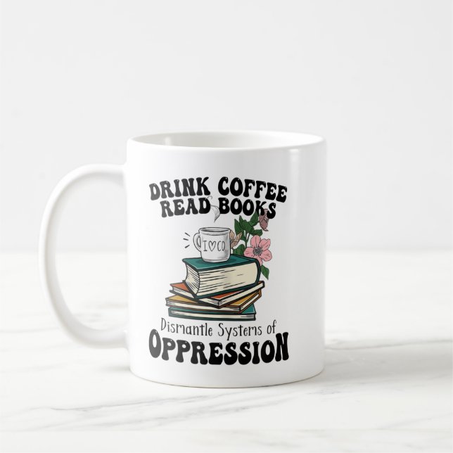 Taza De Café Las Mujeres Beben Café Leer Libros Desmantelar Sis (Izquierda)