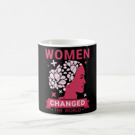 Taza De Café Las Mujeres Cambiaron El Mundo Feminista