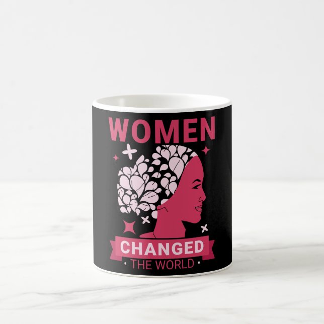 Taza De Café Las Mujeres Cambiaron El Mundo Feminista (Centro)