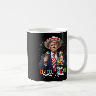 Taza De Café Las mujeres Cinco De Mayo Hacen Cinco De Mayo Gran