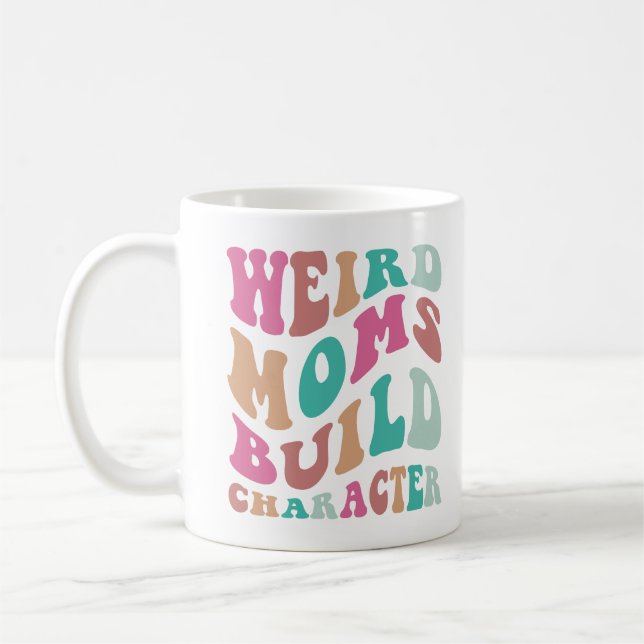 Taza De Café Las mujeres divertidas extrañas madres construyen  (Izquierda)