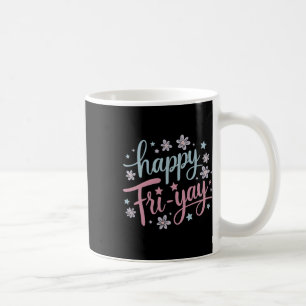 Taza De Café Las mujeres felices viernes enamoradas del profeso