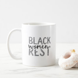 Taza De Café Las mujeres negras descansan