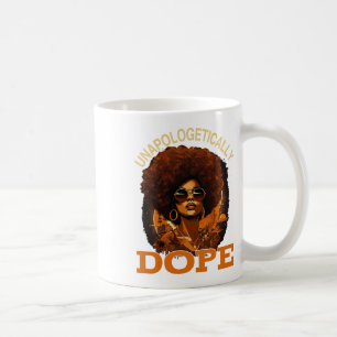 Taza De Café Las mujeres negras no se disculpan con la droga Ju