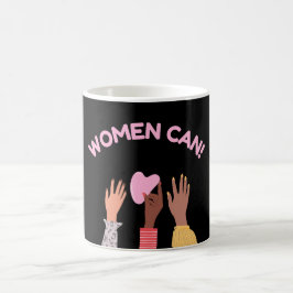Taza De Café Las mujeres pueden ser feministas