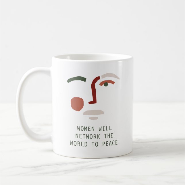 Taza De Café Las mujeres se unirán al mundo para la paz (Izquierda)
