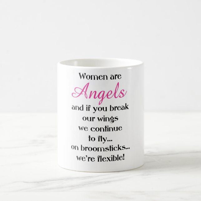 Taza De Café Las mujeres son ángeles (Centro)