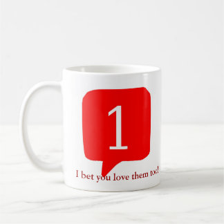 Taza De Café ¡Las notificaciones, aposté que usted los ama