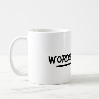 Taza De Café Las palabras son duras