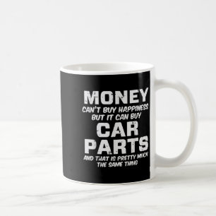 Taza De Café Las piezas divertidas del coche no pueden comprar