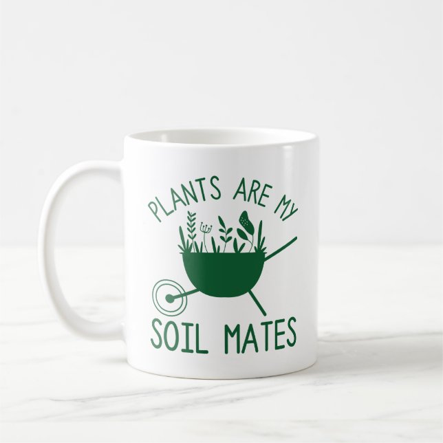Taza De Café Las plantas son mis capas de suelo (Izquierda)