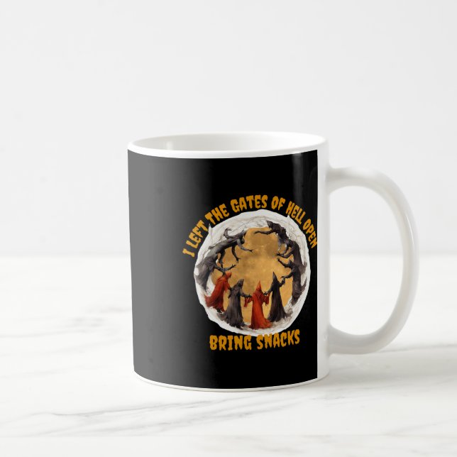 Taza De Café Las Puertas Del Infierno Están Abiertas (Derecha)