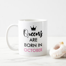 Taza De Café Las reinas nacen en - mes Personalizado y color