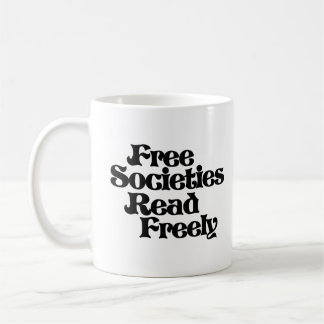 Taza De Café Las sociedades libres leen libremente