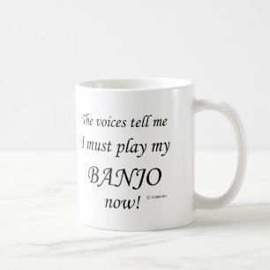 Taza De Café Las voces del banjo dicen que hay que jugar