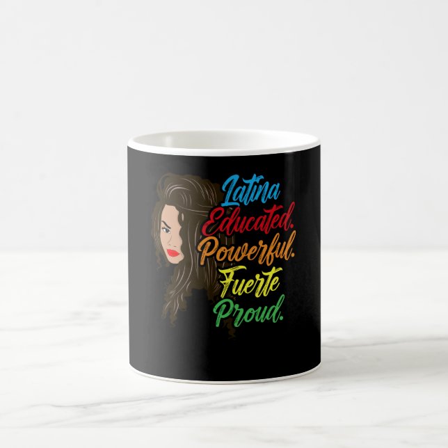 Taza De Café Latina educada y poderosa Fuerte orgullosa (Centro)