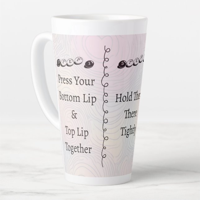 Taza De Café Latte 3 pasos para Cállate Texto Divertido Personalizabl (Ángulo izquierdo)