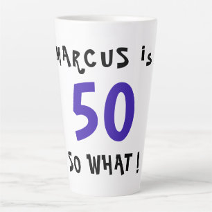 Taza De Café Latte 50 Así Que Qué Chistosa Frase Inspiradora Cumpleañ