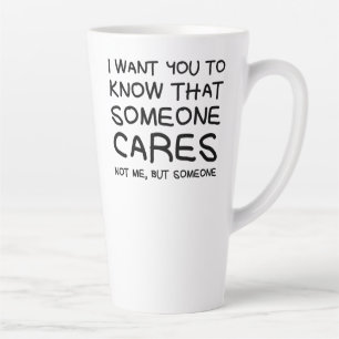 Taza De Café Latte "A alguien le importa", tarta mug