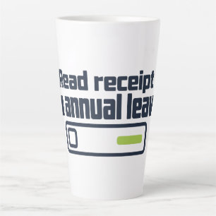 Taza De Café Latte Acuse de lectura en vacaciones anuales - Humor de