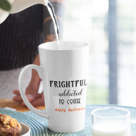 Taza De Café Latte Adicto Con Miedo Al Café Halloween