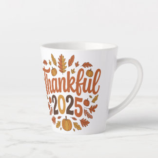 Taza De Café Latte Agradecimiento 2025 Agosto Calabaza de Acción de G