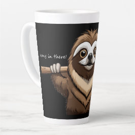 Taza De Café Latte "Aguanta": Palabras Motivadoras de Sloth