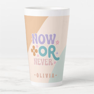 Taza De Café Latte Ahora o nunca Cita inspiradora