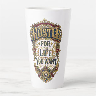 Taza De Café Latte Ajetrea Por La Vida Que Quieres - Corona De León R