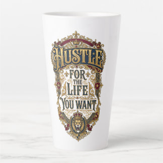 Taza De Café Latte Ajetrea Por La Vida Que Quieres - Corona De León R