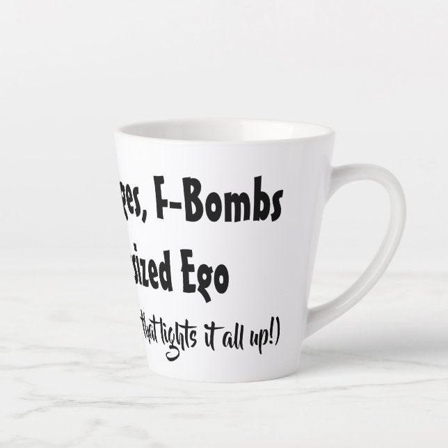 Taza De Café Latte Alimentado por Grudges, F-Bombs y Ego sobredimensi (Derecha)