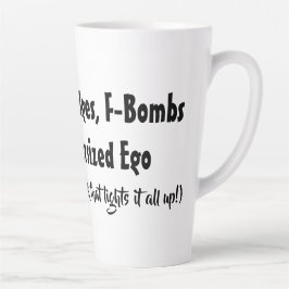 Taza De Café Latte Alimentado por Grudges, F-Bombs y Ego sobredimensi