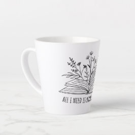 Taza De Café Latte All I need is book and coffee