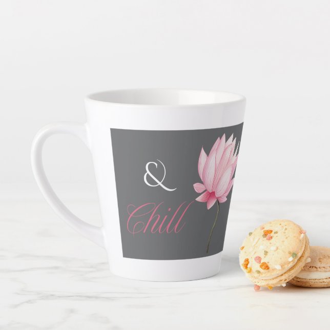 Taza De Café Latte And Chill, Lotus Flower, Relaxation Gift for Her (In situ)
