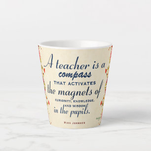Taza De Café Latte Apreciación del profesor Un profesor es una brújul