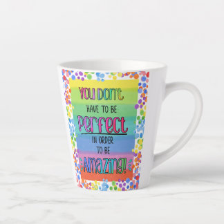 Taza De Café Latte Arcoiris Inspirador perfectamente asombroso