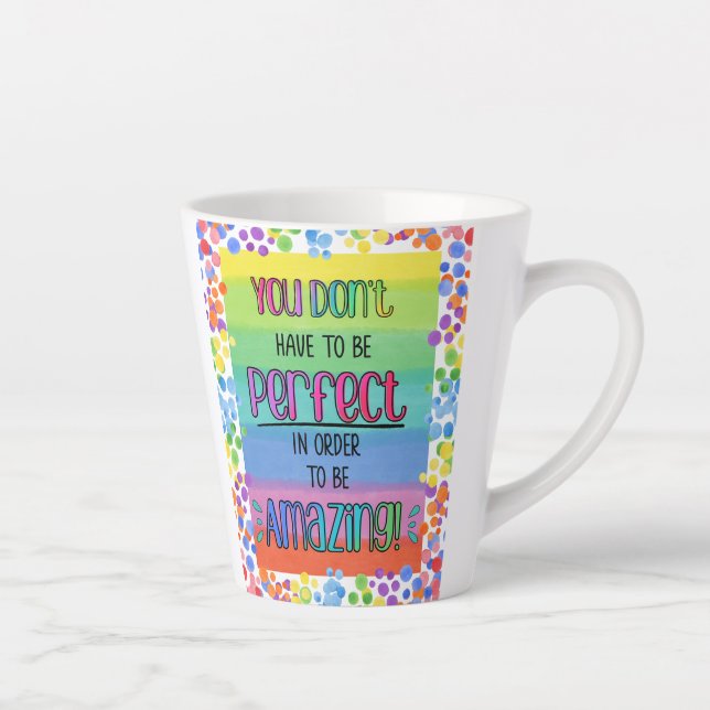 Taza De Café Latte Arcoiris Inspirador perfectamente asombroso (Derecha)