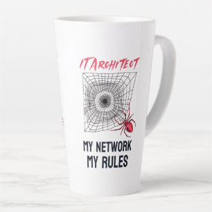 Taza De Café Latte Arquitecto de TI: Mi red, mis reglas divertido de 