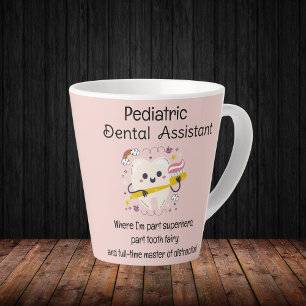 Taza De Café Latte Asistente Dental Pediátrica