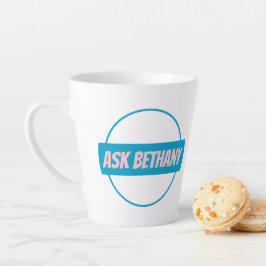 Taza De Café Latte Ask Bethany Latte Mug