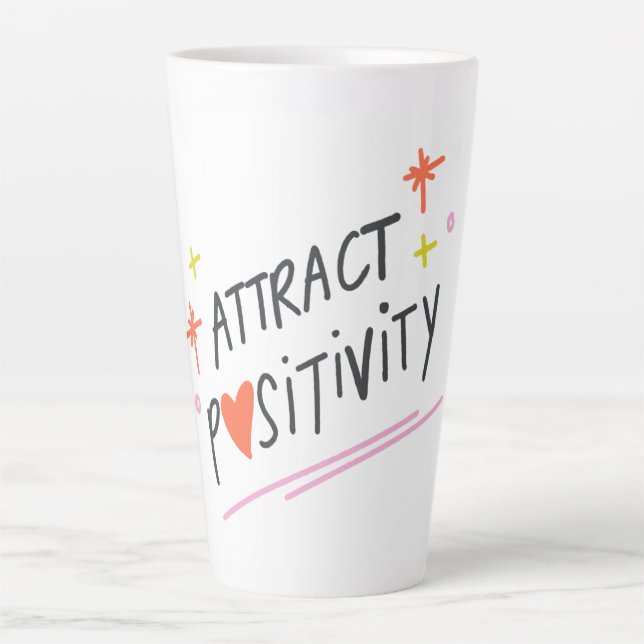 Taza De Café Latte Attract Positivity Motivational Quote Coffee Mug (Anverso)
