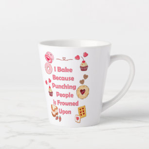 Taza De Café Latte Bake Porque Golpear A La Gente Está Fruncido