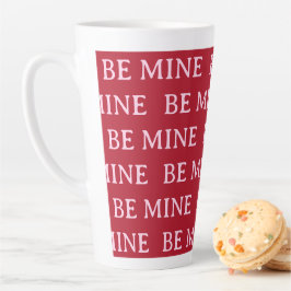 Taza De Café Latte Be Mine Valentine’s Day Gift – Romantic Love 
