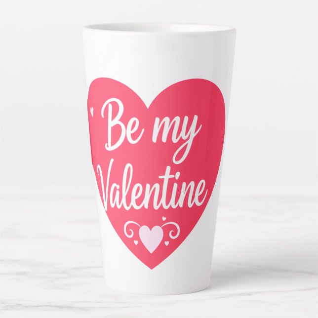 Taza De Café Latte Be my Valentine Heart (Anverso)