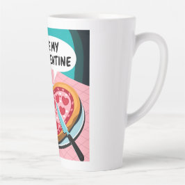 Taza De Café Latte Be my Valentine Heart Pizza