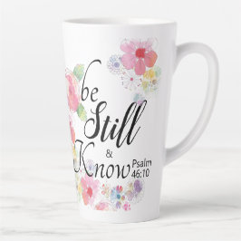 Taza De Café Latte Be Still and Know Bible Verse 46:10