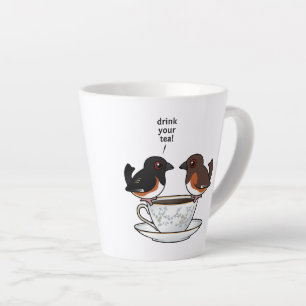 Taza De Café Latte ¡Bebe Tu Té!